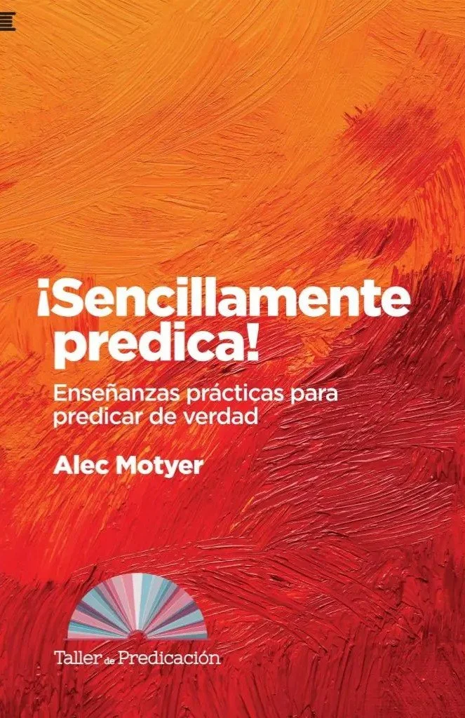 ¡Sencillamente predica!