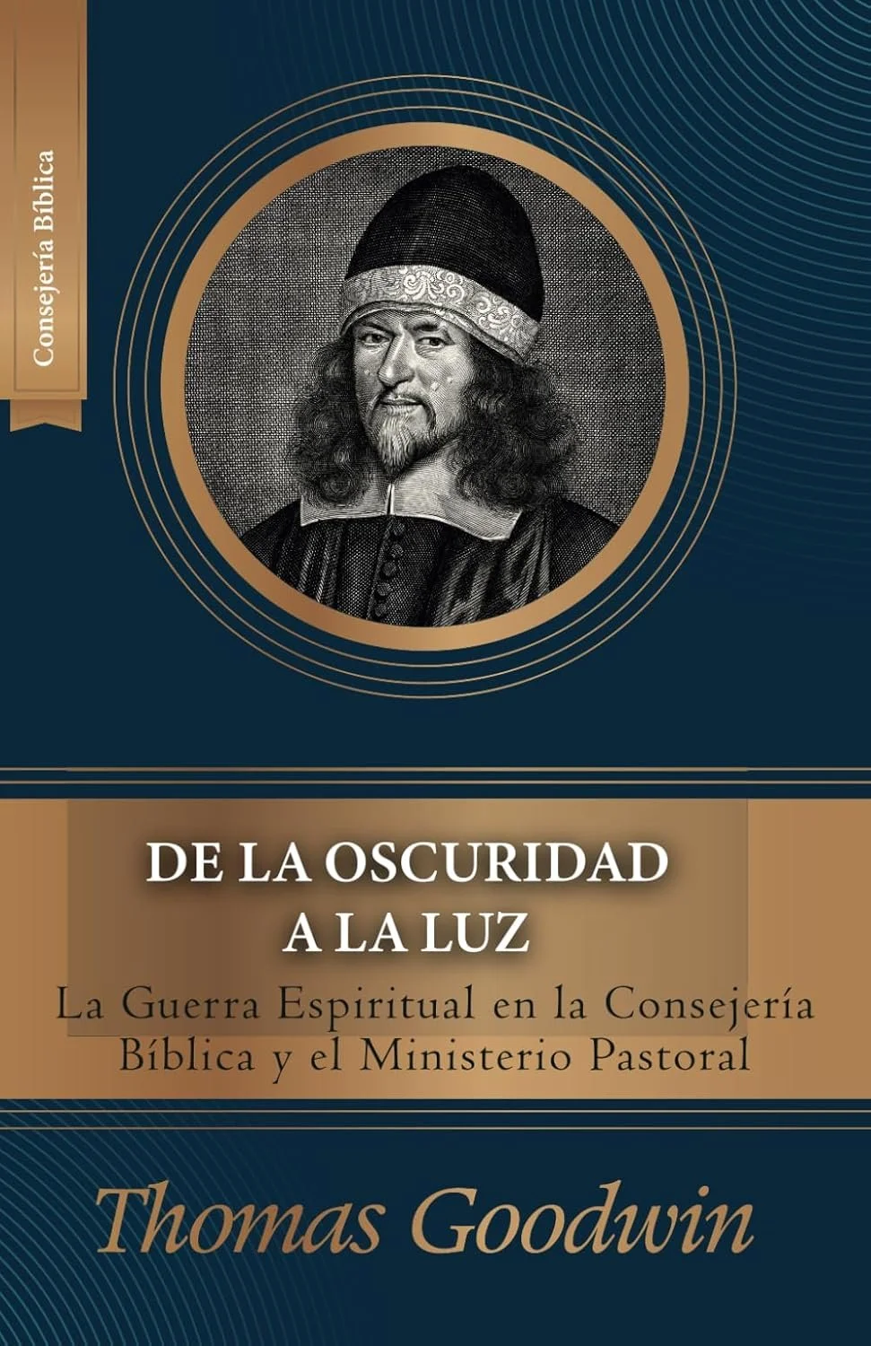 Portada del libro De la oscuridad a la luz de Thomas Goodwin