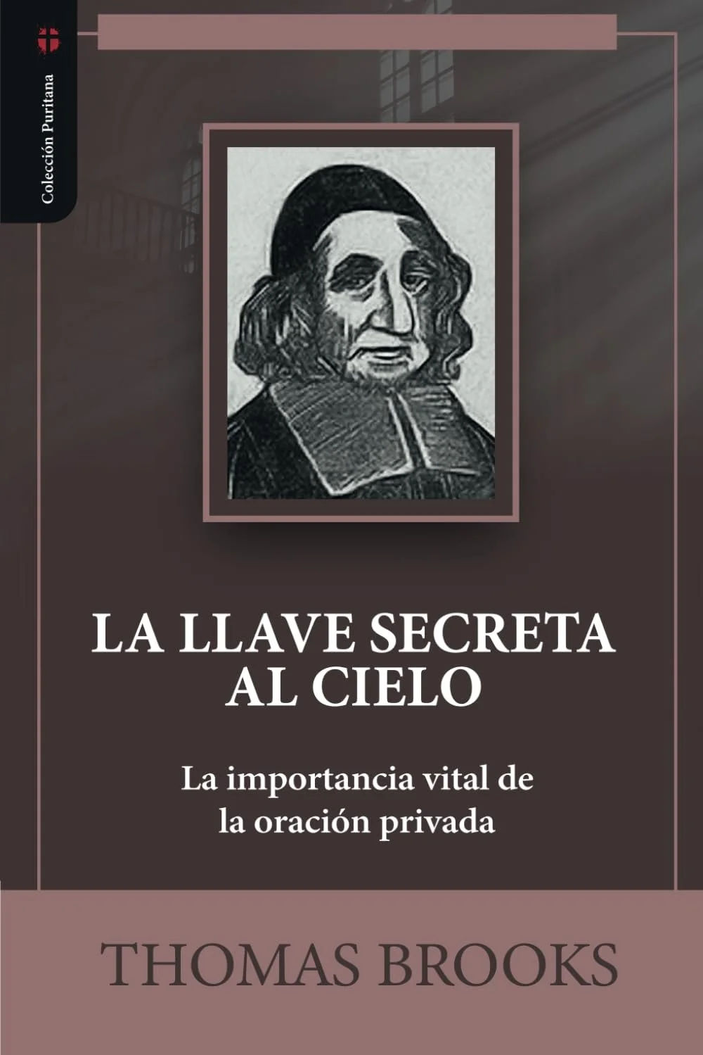 La llave secreta al cielo_thomas brooks.jpg
