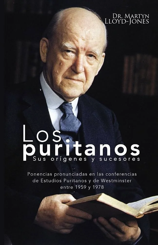 Portada del libro Los puritanos de Martyn Lloyd-Jones