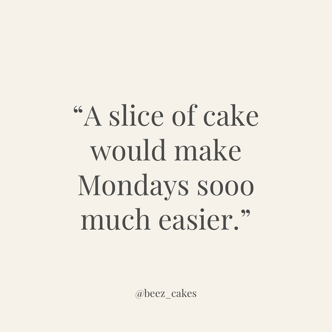 Do not read this caption 👇🏽 if you don&rsquo;t want to fall off the wagon&hellip;

A generous slice of cake with a hot, fresh cup of tea (or coffee!) and just 10 minutes of peace and quiet would make today so much easier. 

Monday is the first day 