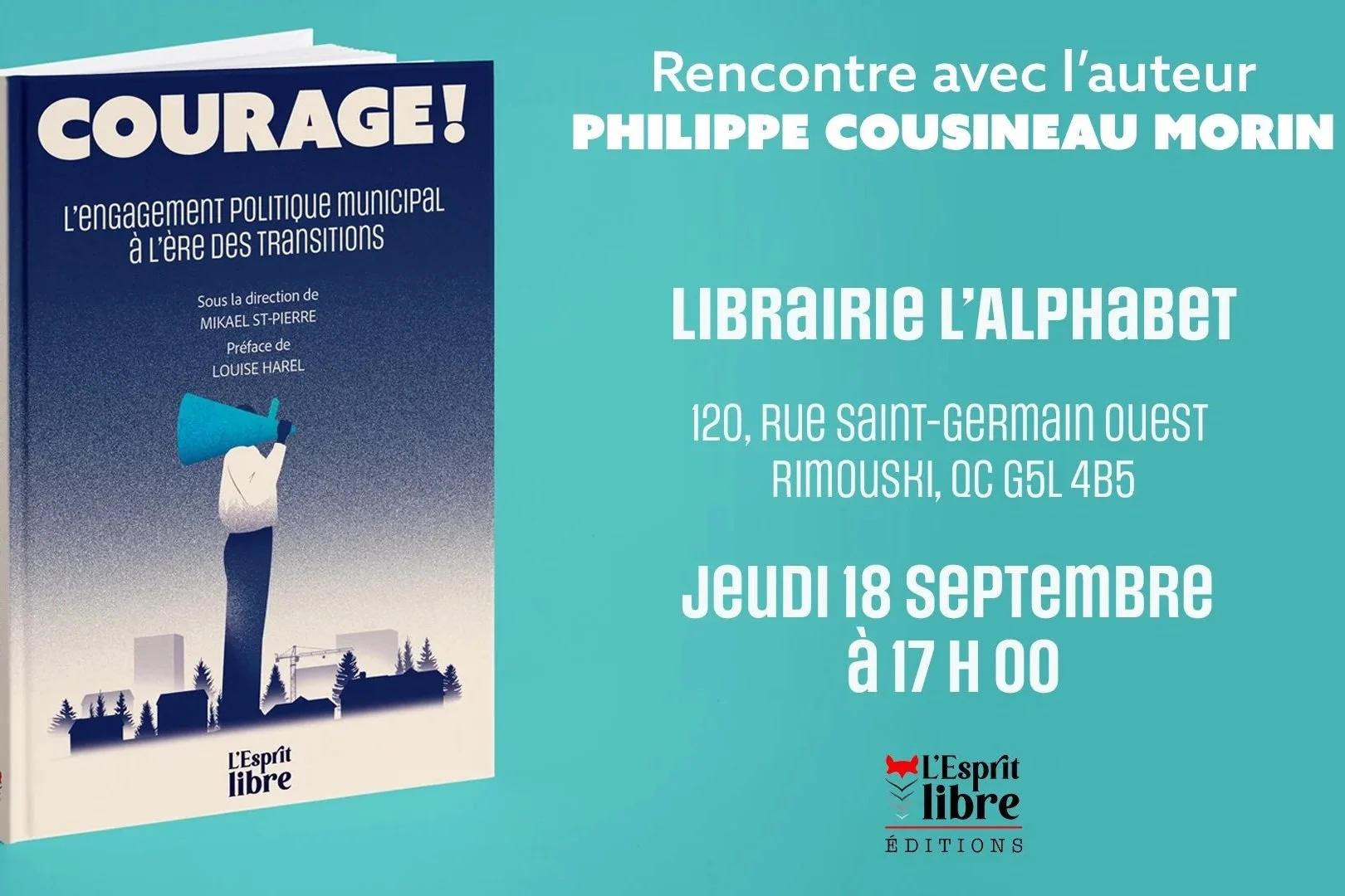 (Rimouski) Lancement du livre Courage ! L'engagement politique municipal à l'ère des transitions