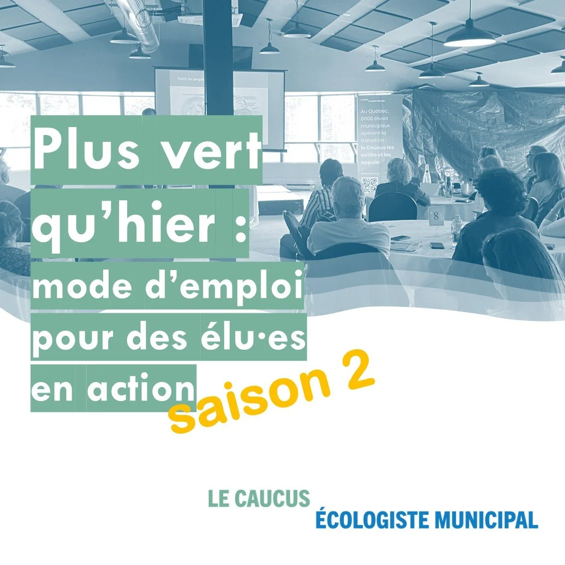 Lancement de la deuxième saison du balado Plus vert qu’hier