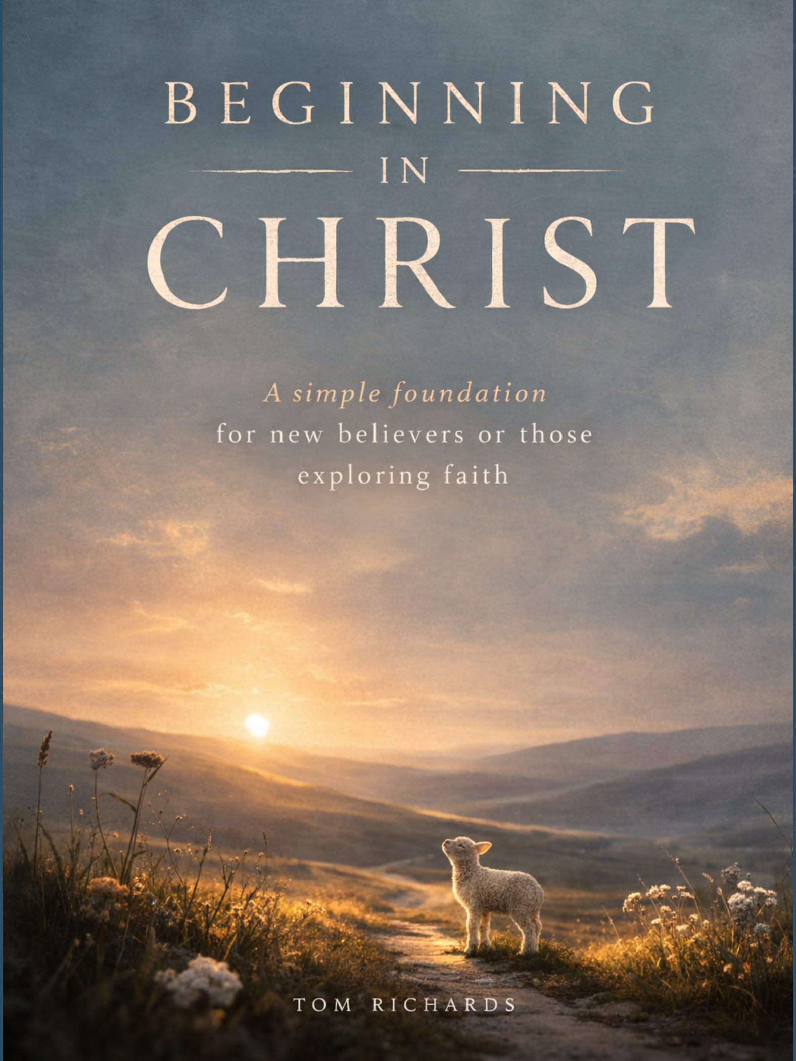 Beginning in Christ (Free E-Book)