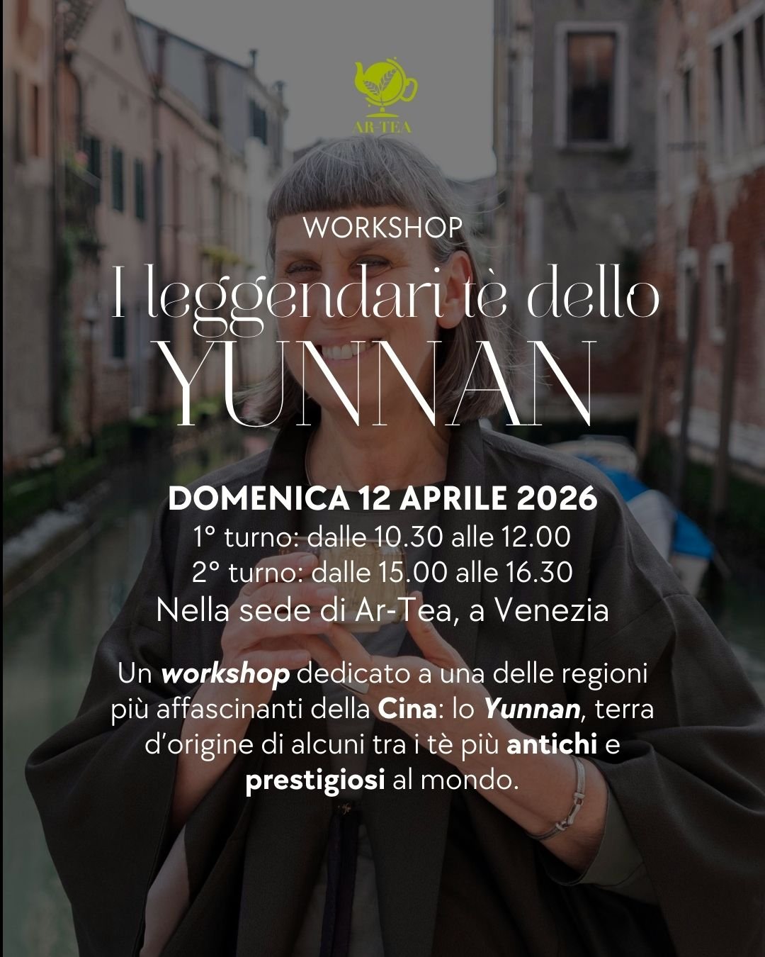 I LEGGENDARI TÈ DELLO YUNNAN - 12/04/2026