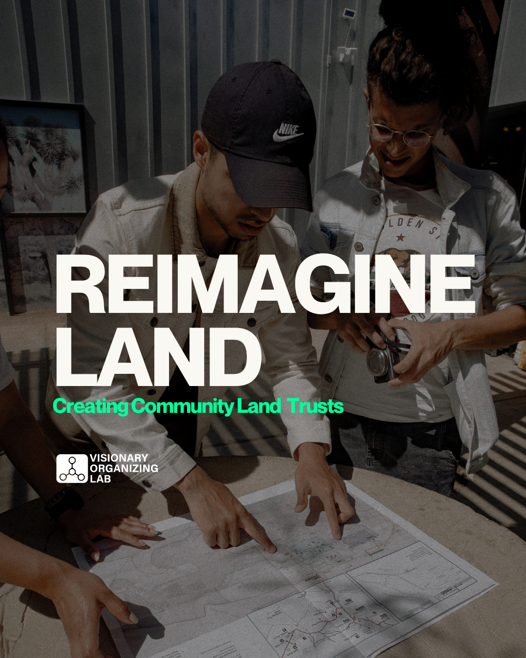 Reimagine Land: Creating Community land Trusts