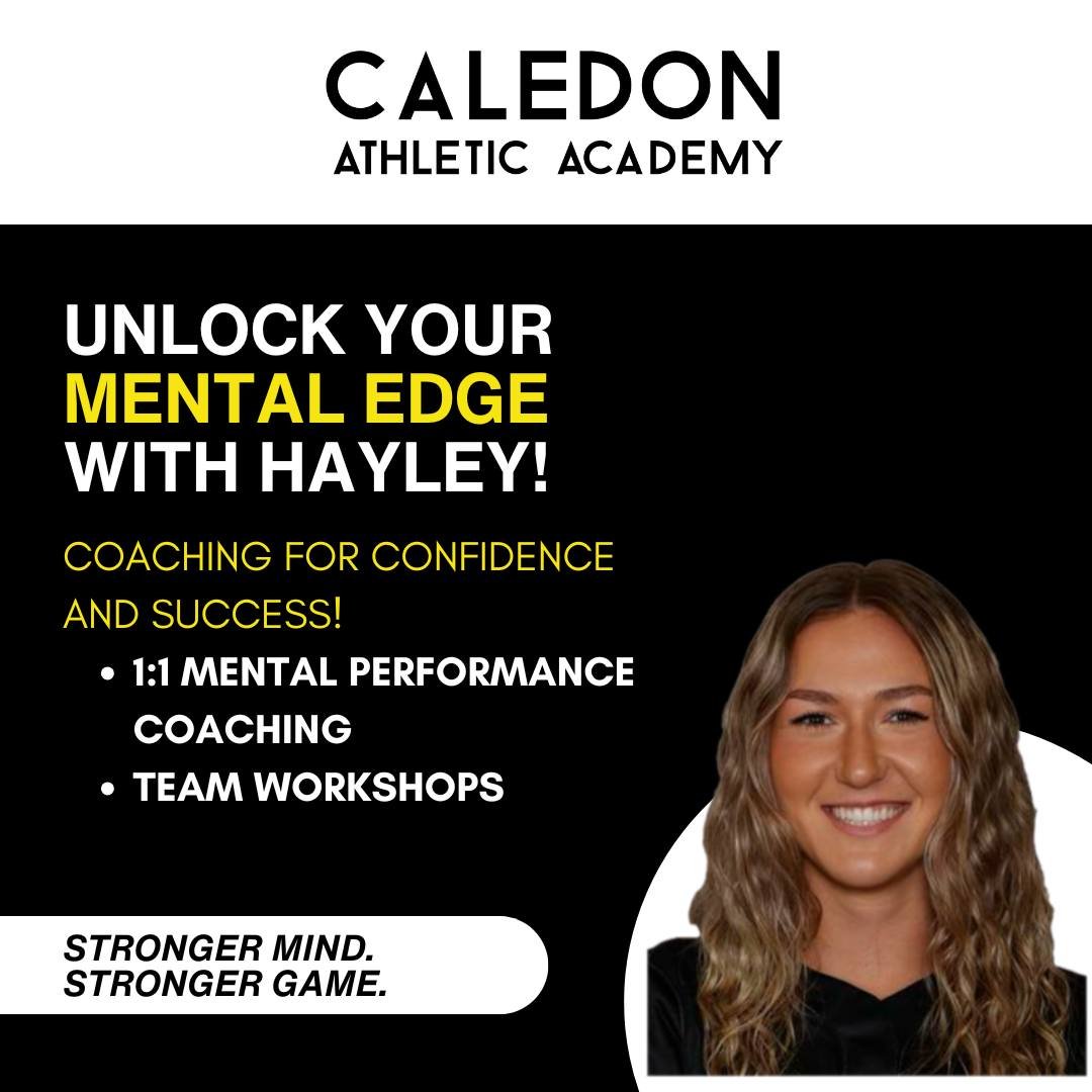 At Caledon Athletic Academy, we know that peak performance isn&rsquo;t just about physical training&mdash;it&rsquo;s about mental strength too. That&rsquo;s where Hayley, our expert Mental Performance Coach, comes in!

A former collegiate softball pl
