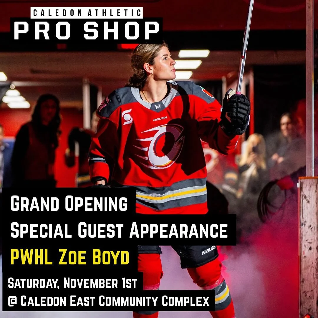 🏒 The countdown is on &mdash; our Caledon Athletic Pro Shop Grand Opening is this Saturday, November 1st at 1PM inside the Caledon East Community Complex!

We&rsquo;re excited to share that PWHL player Zoe Boyd will be joining us for the celebration