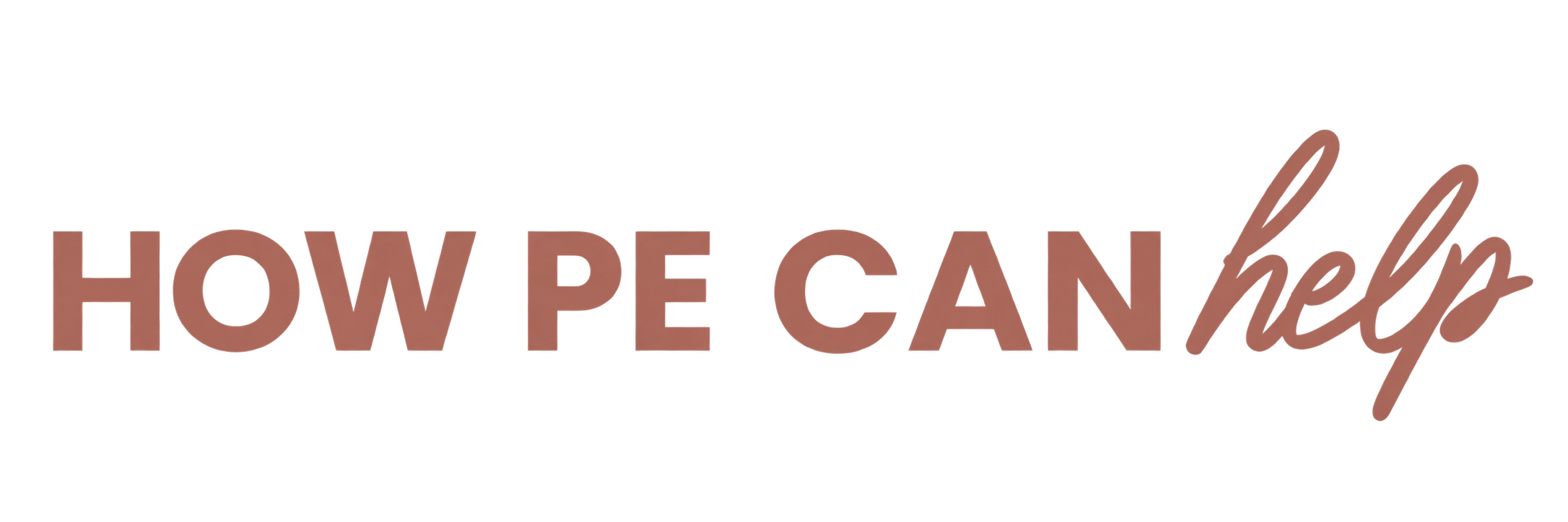 How PE can help
