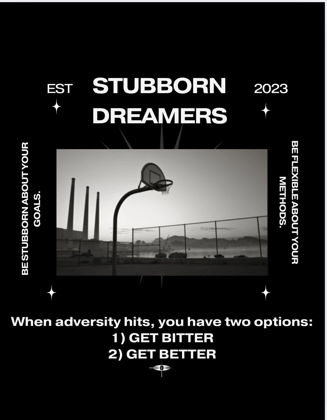 Stubborn Dreamers "B&W Hoop" T-Shirt