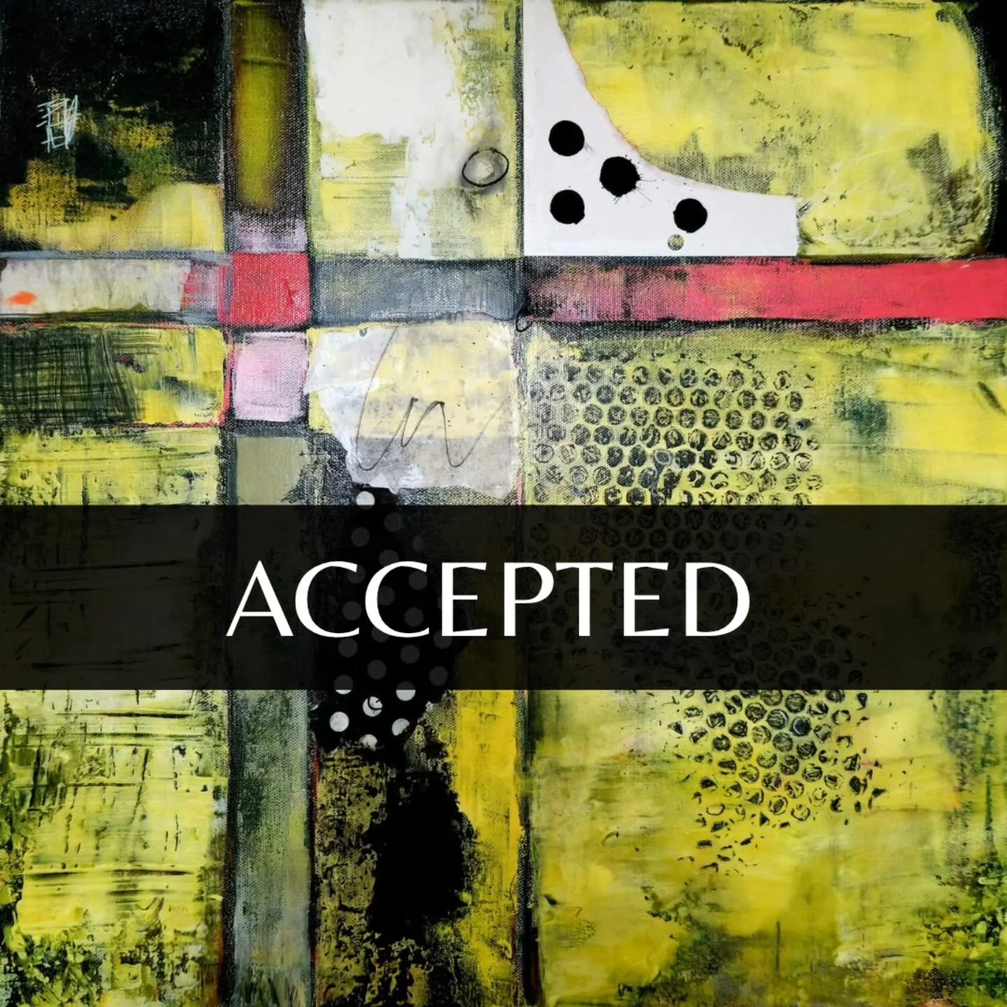 ACCEPTED✨️ 

&ldquo;Polka Dots&rdquo; is a playful mixed media work featuring handmade papers over a foundation of black gesso, adding rich depth beneath layers of Cadmium yellow. A bold pop of red draws the eye, creating rhythm and balance within it