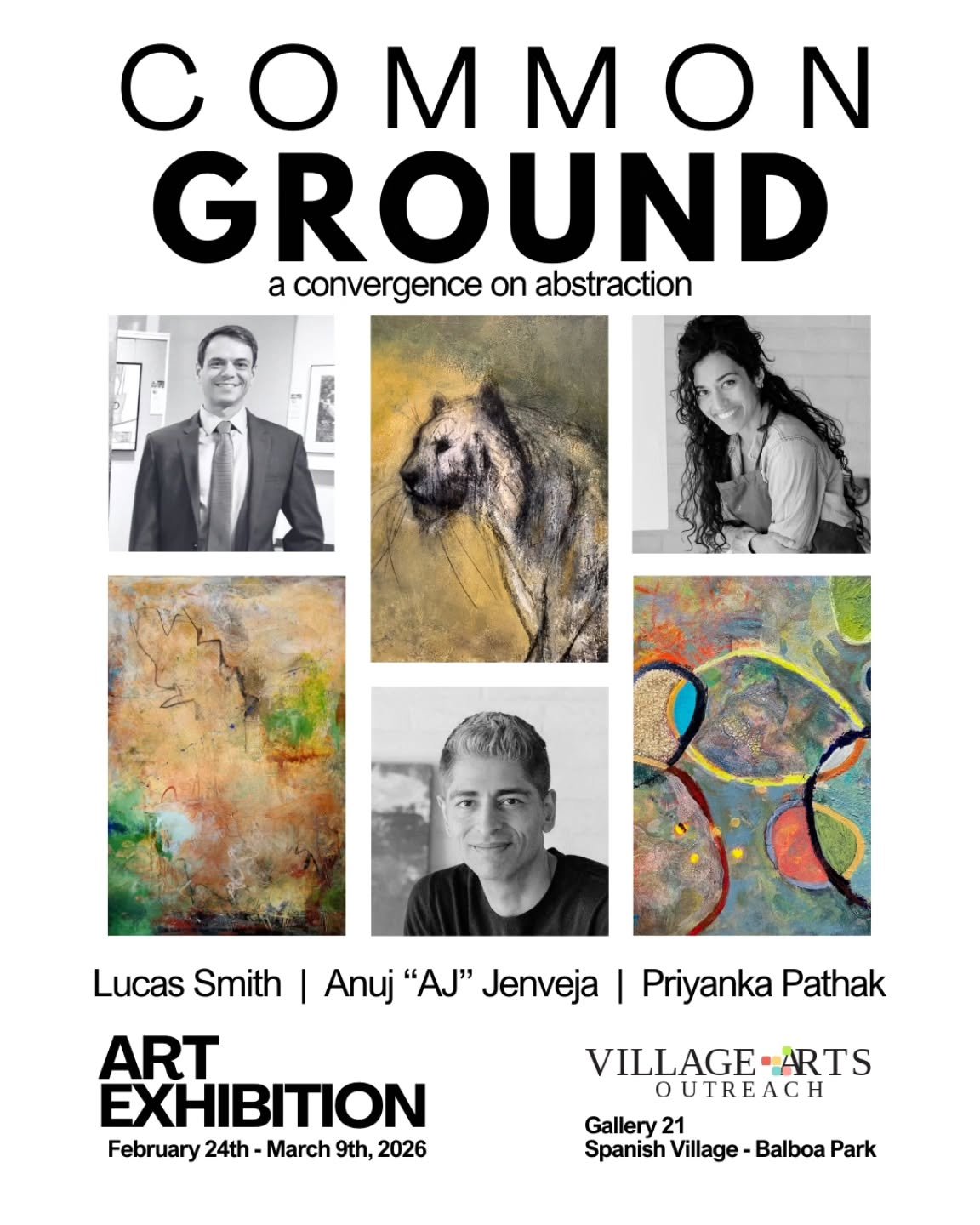 Mark Your Calendars ✅️

Common Ground ✨️
A convergence on abstraction 🖼⚡️

Three professional abstract artists Lucas Smith, Anuj "AJ" Jenveja, and Priyanka Pathak come together at Village Arts Outreach (Gallery 21) in Spanish Village, Balb