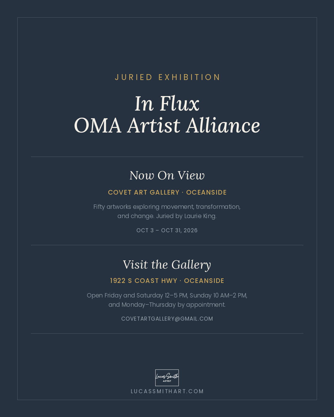 Exhibition poster for 'In Flux' by OMA Artist Alliance at Covet Art Gallery, Oceanside, featuring details of the exhibit dates and contact information.