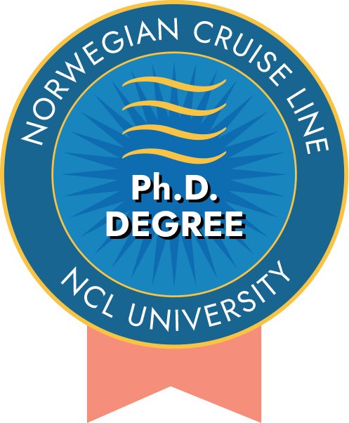 A circular badge with blue and gold colors, featuring the text 'Norwegian Cruise Line NCL University' around the border, and 'Ph.D. Degree' in the center, with wavy lines above the text.