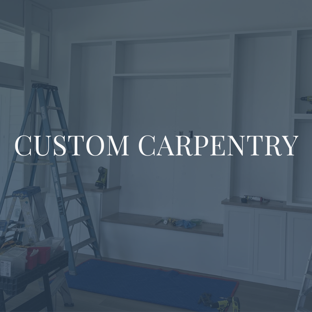 A room under renovation with ladders, tools, and shelves. The words 'Custom Carpentry' overlay the image.