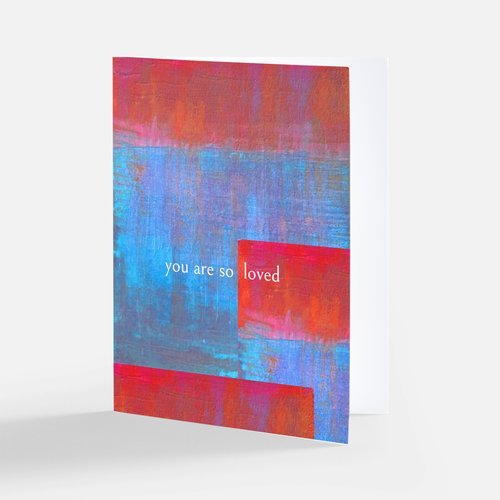 you are so loved card
