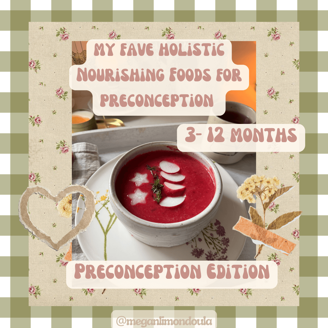 Preconception Nourishment: A Gentle Foundation