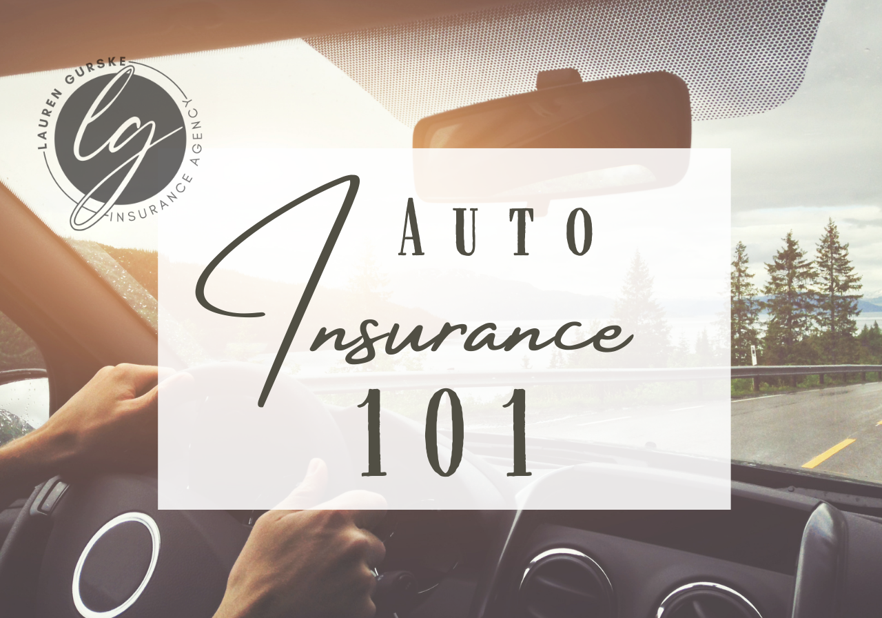 Auto Insurance 101