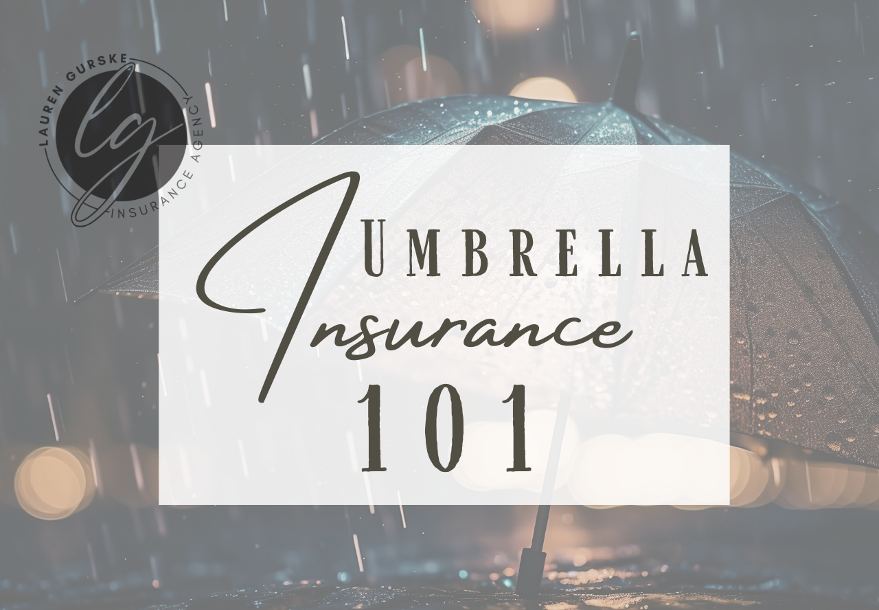 Umbrella Insurance 101