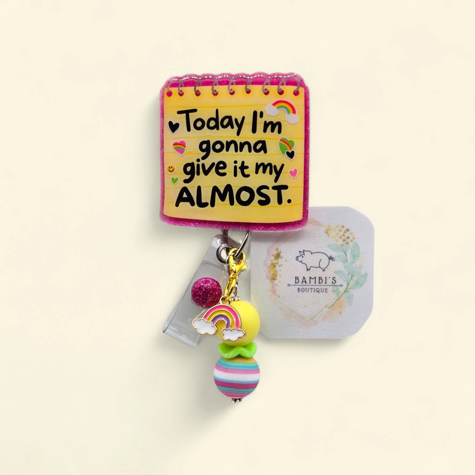 🌈 Today I’m Gonna Give It My Almost Badge Reel