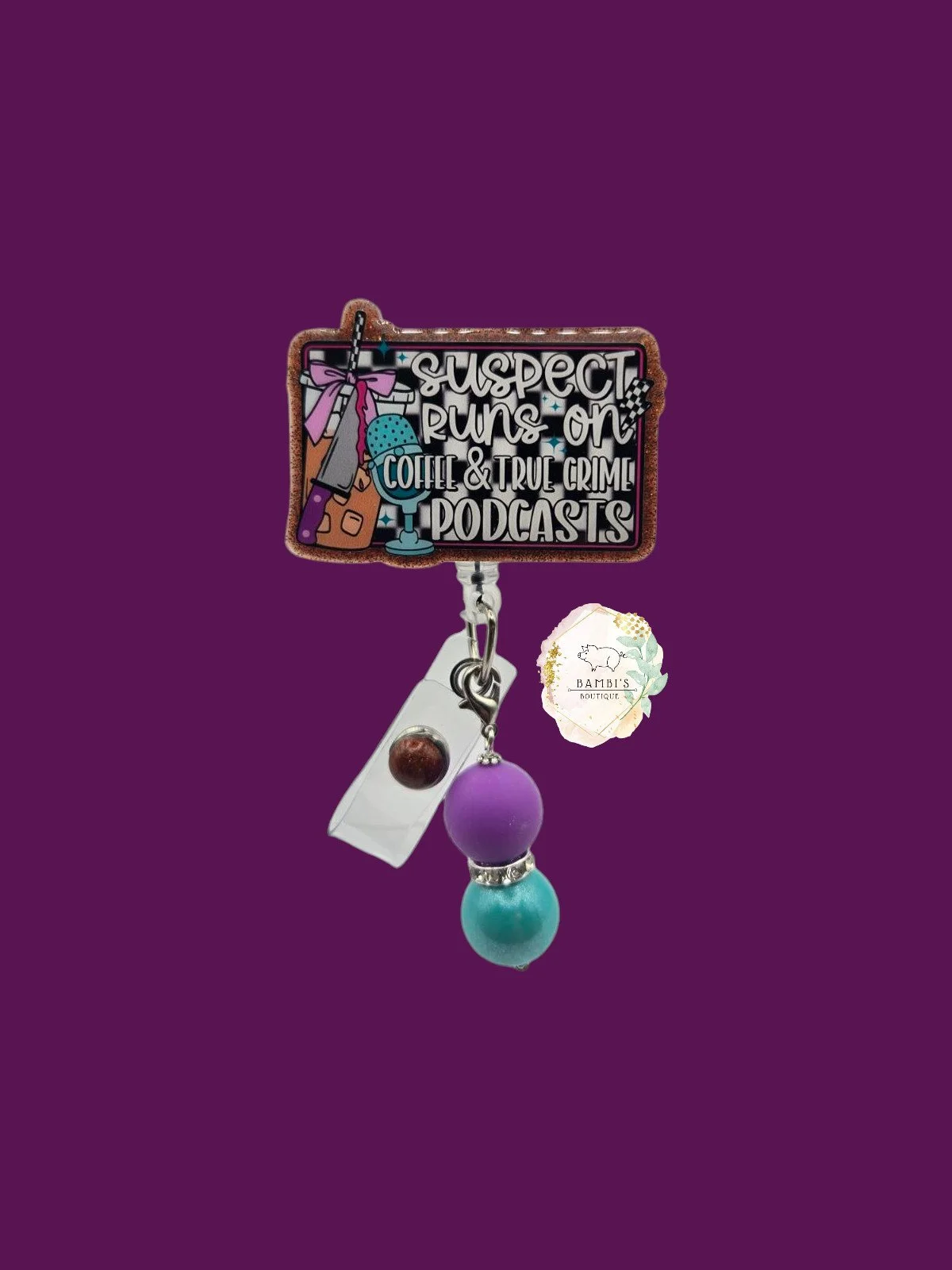 ☕ Suspect Runs on Coffee & True Crime Podcasts Badge Reel – Caffeine, Chaos & Clues