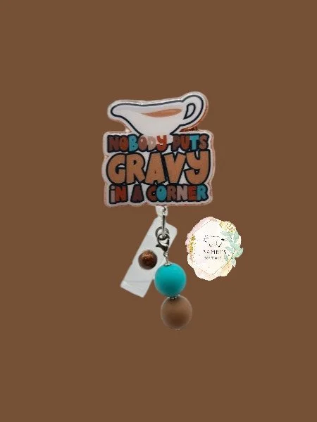 🤎 Nobody Puts Gravy in a Corner Badge Reel – Thanksgiving Humor Edition