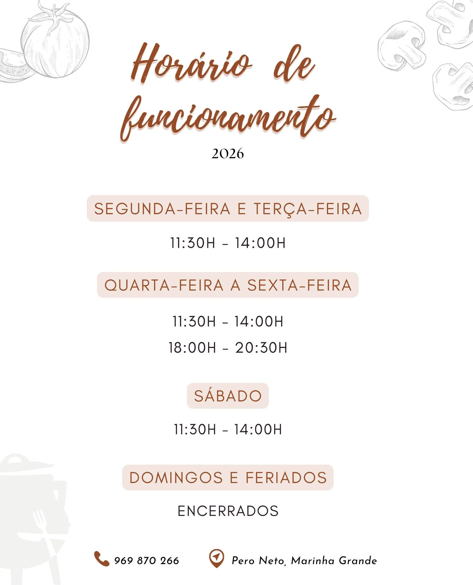 Novo hor&aacute;rio 😍
Estaremos abertos para almo&ccedil;os de segunda a s&aacute;bado 
E para jantares de quarta a sexta 🌙

Esperamos por si!

📍 Pero Neto, Marinha Grande
📞 969 870 266