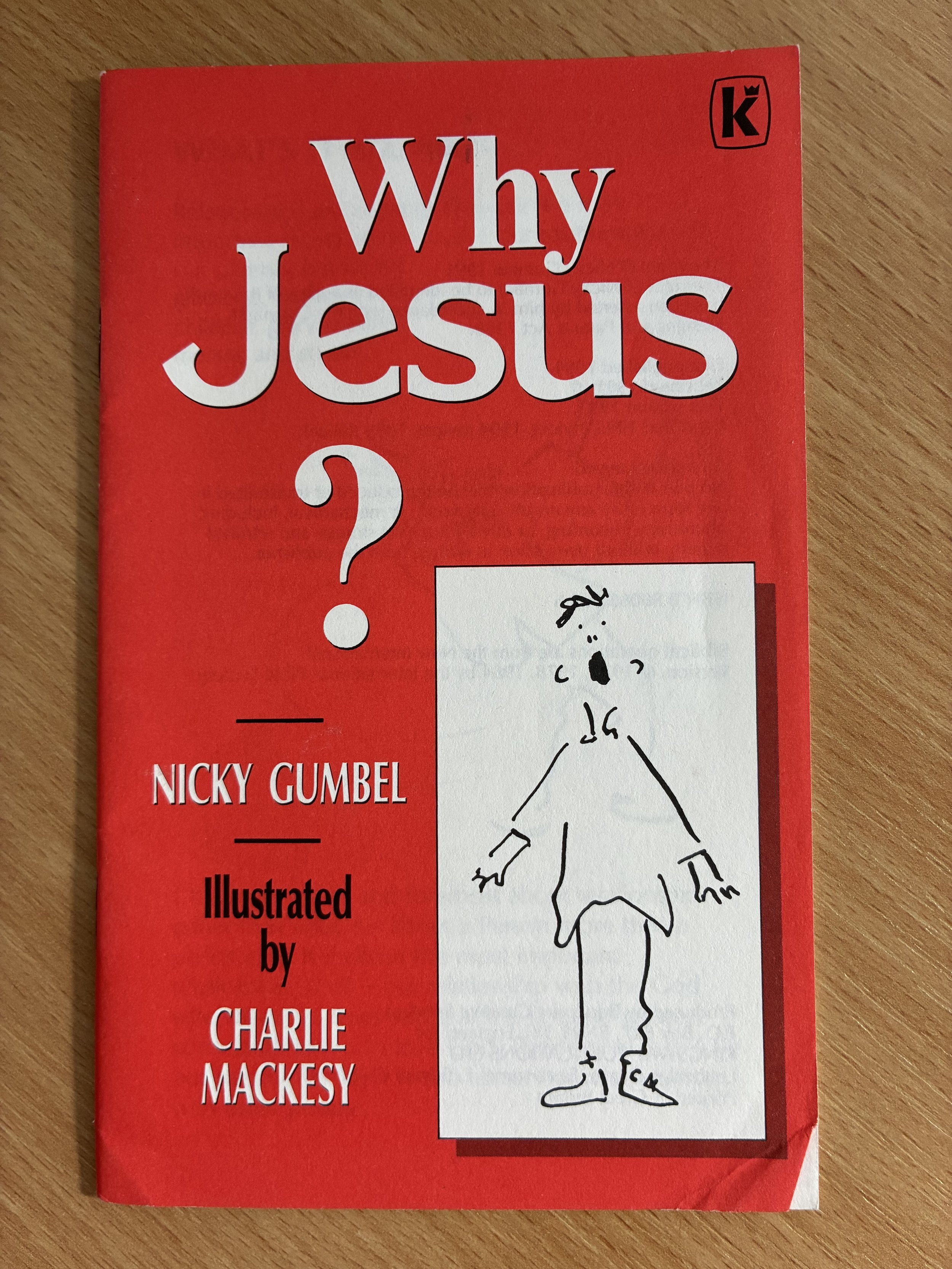 Why Jesus - Nicky Gumbel