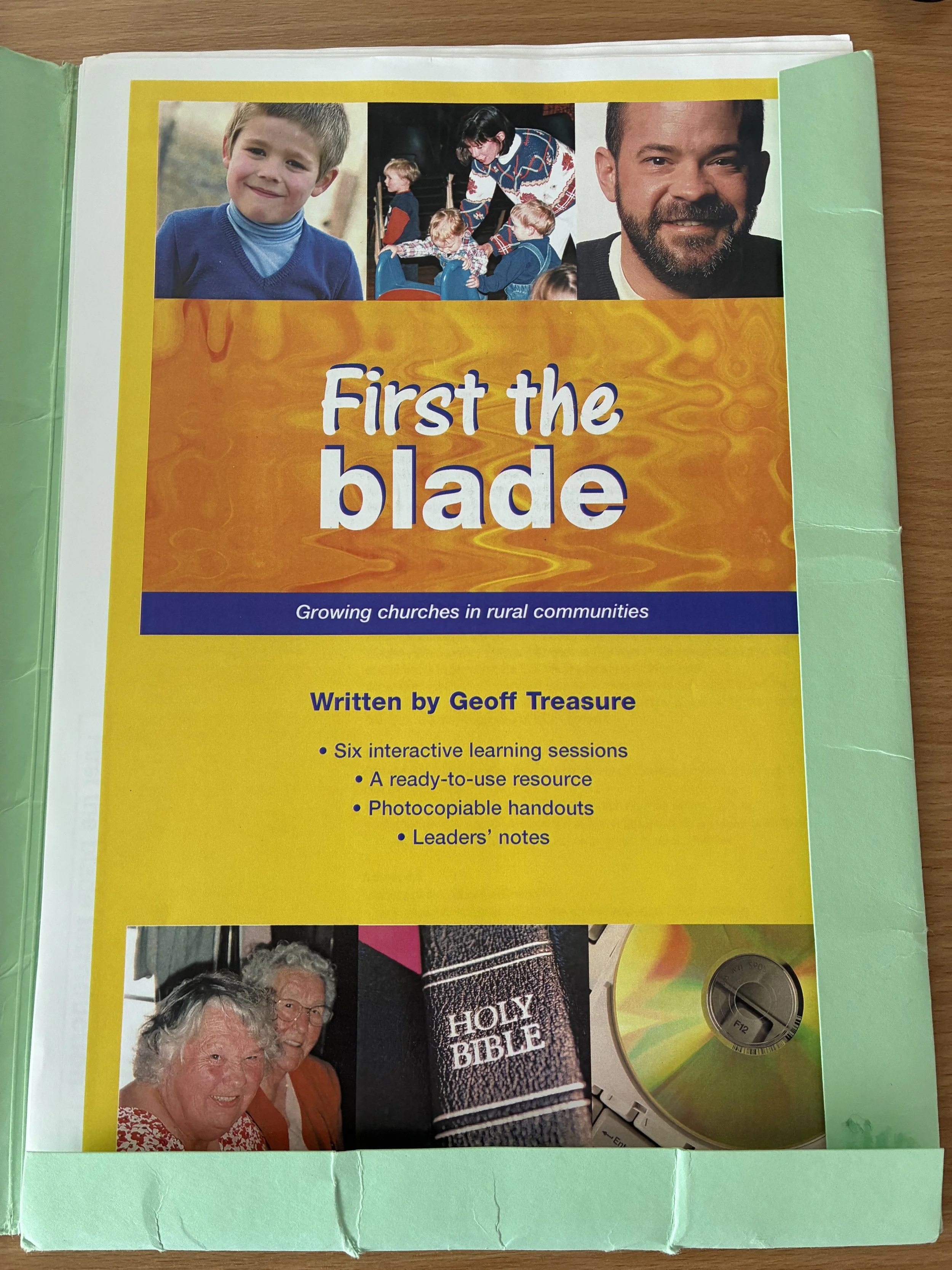 First The Blade : Growing Churches in Rural Communities by Geoff Treasure