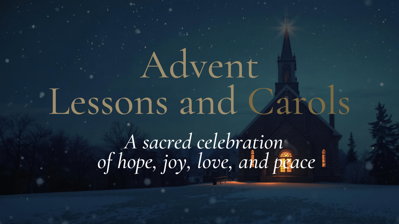 Advent Lessons and Carols