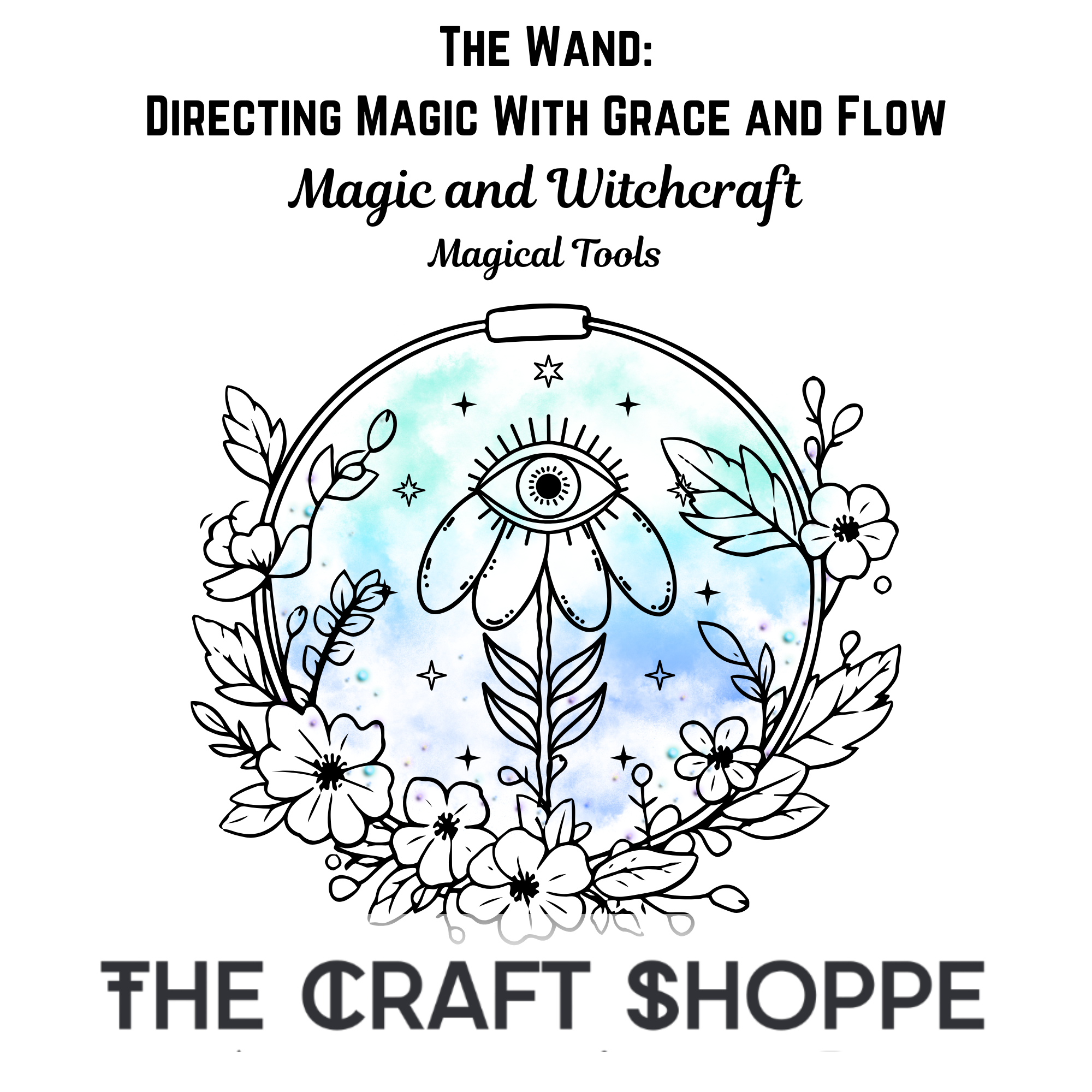 The Wand: Directing Magic With Grace and Flow