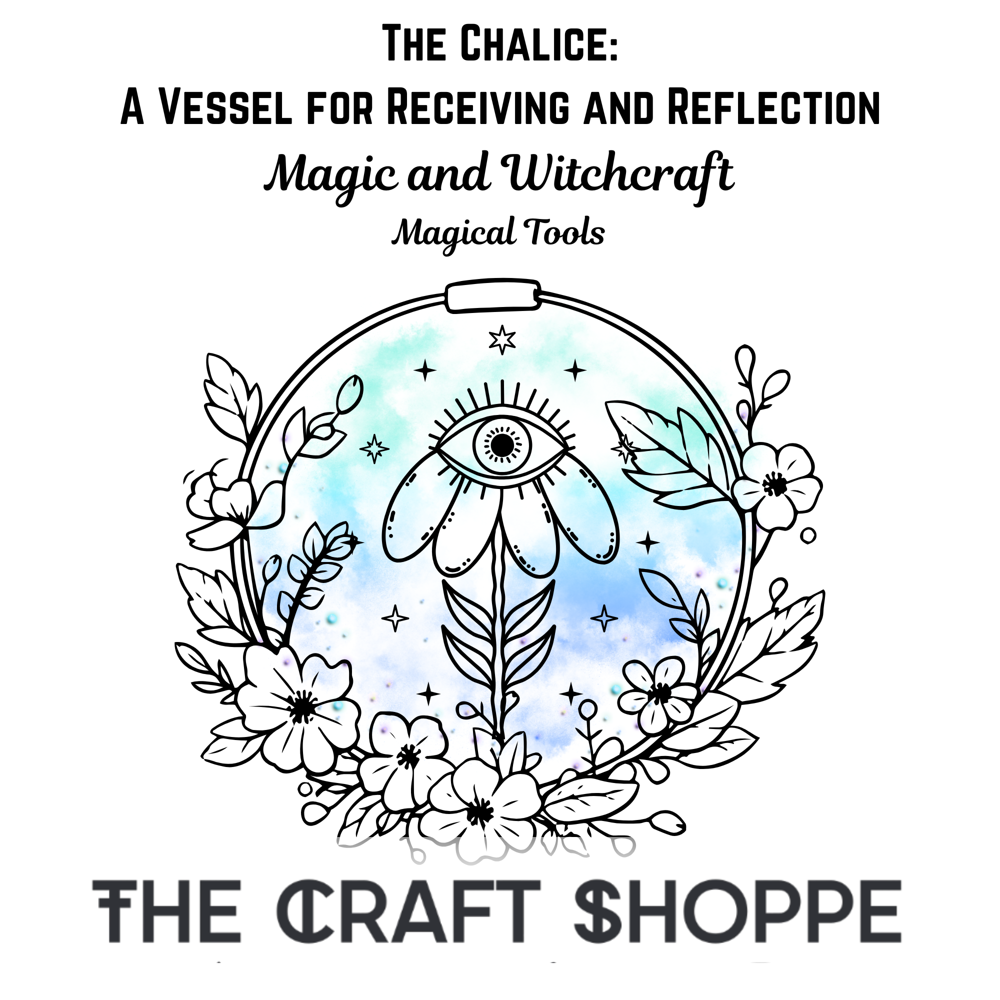 The Chalice: A Vessel for Receiving and Reflection