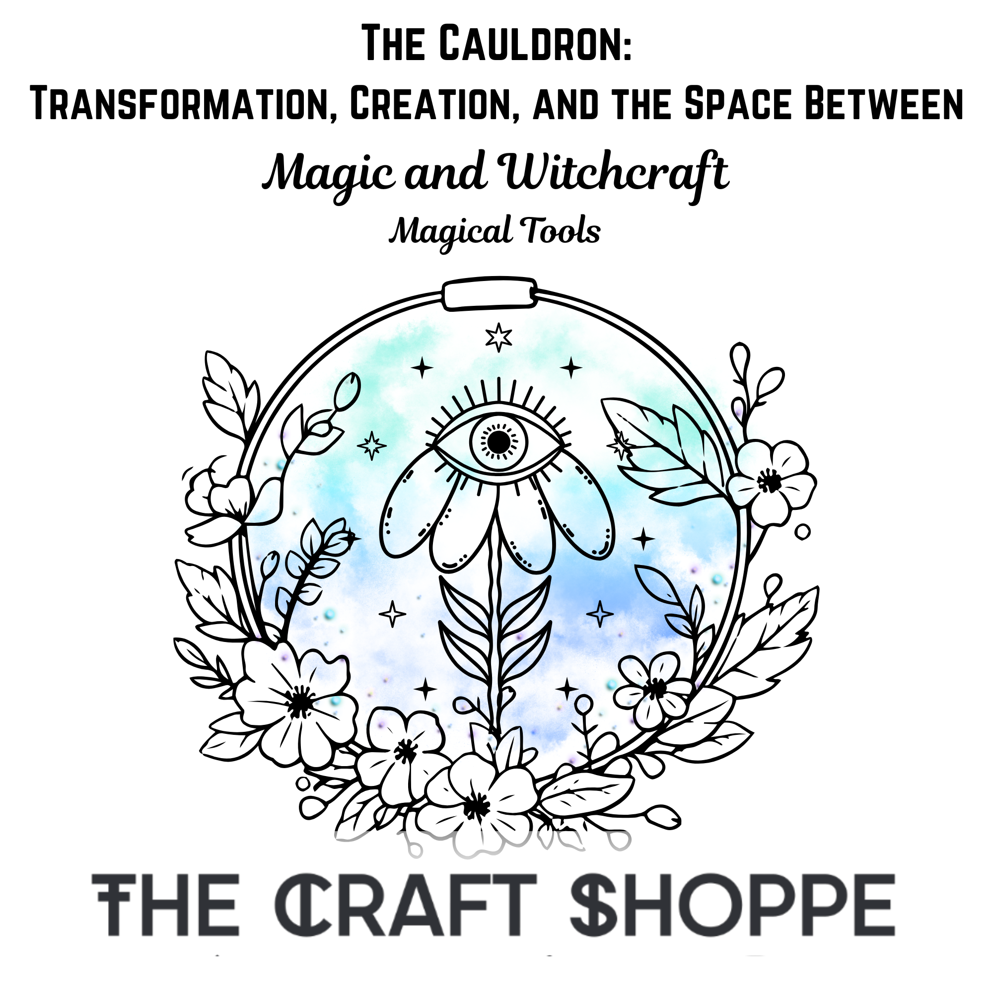 The Cauldron: Transformation, Creation, and the Space Between