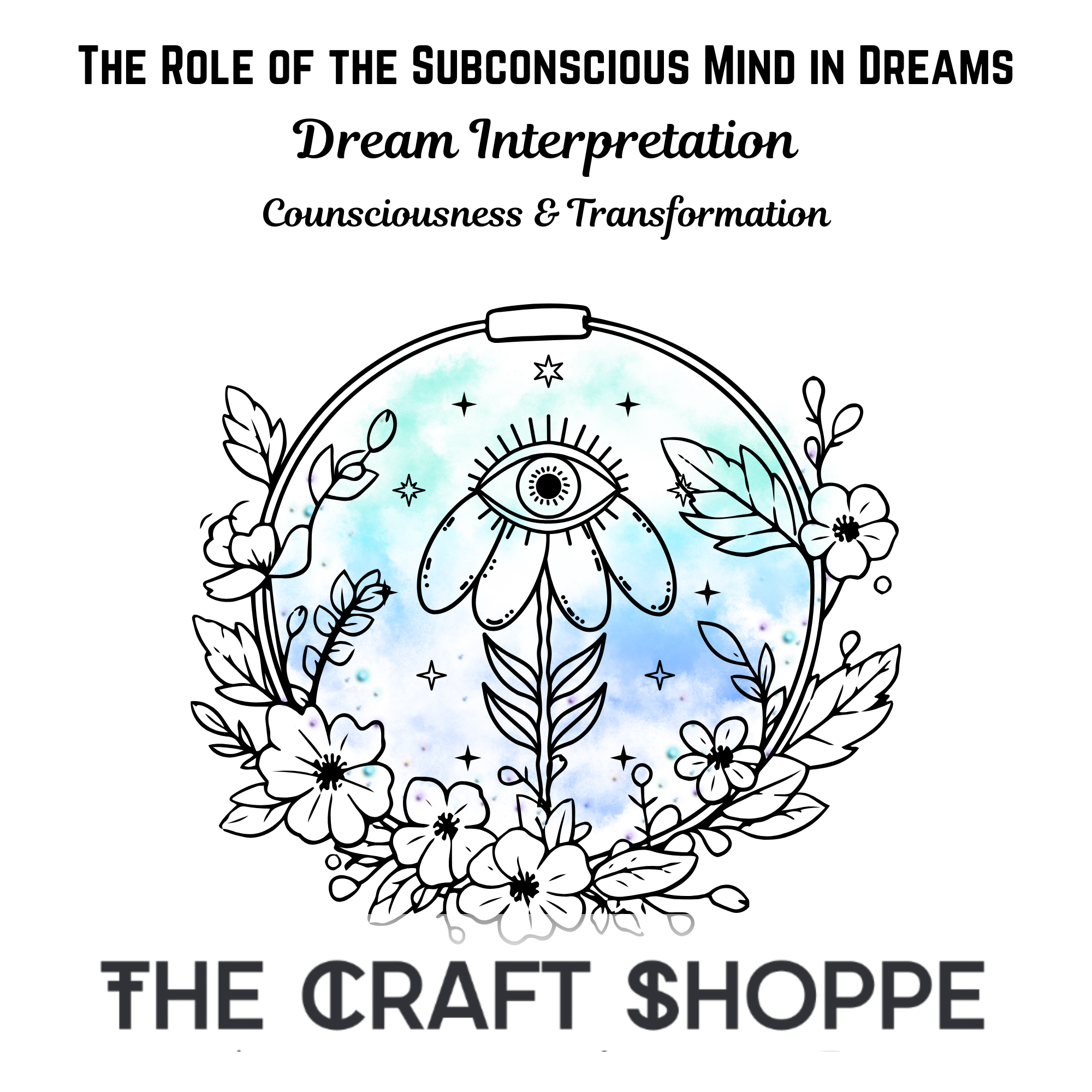 The Role of the Subconscious Mind in Dreams