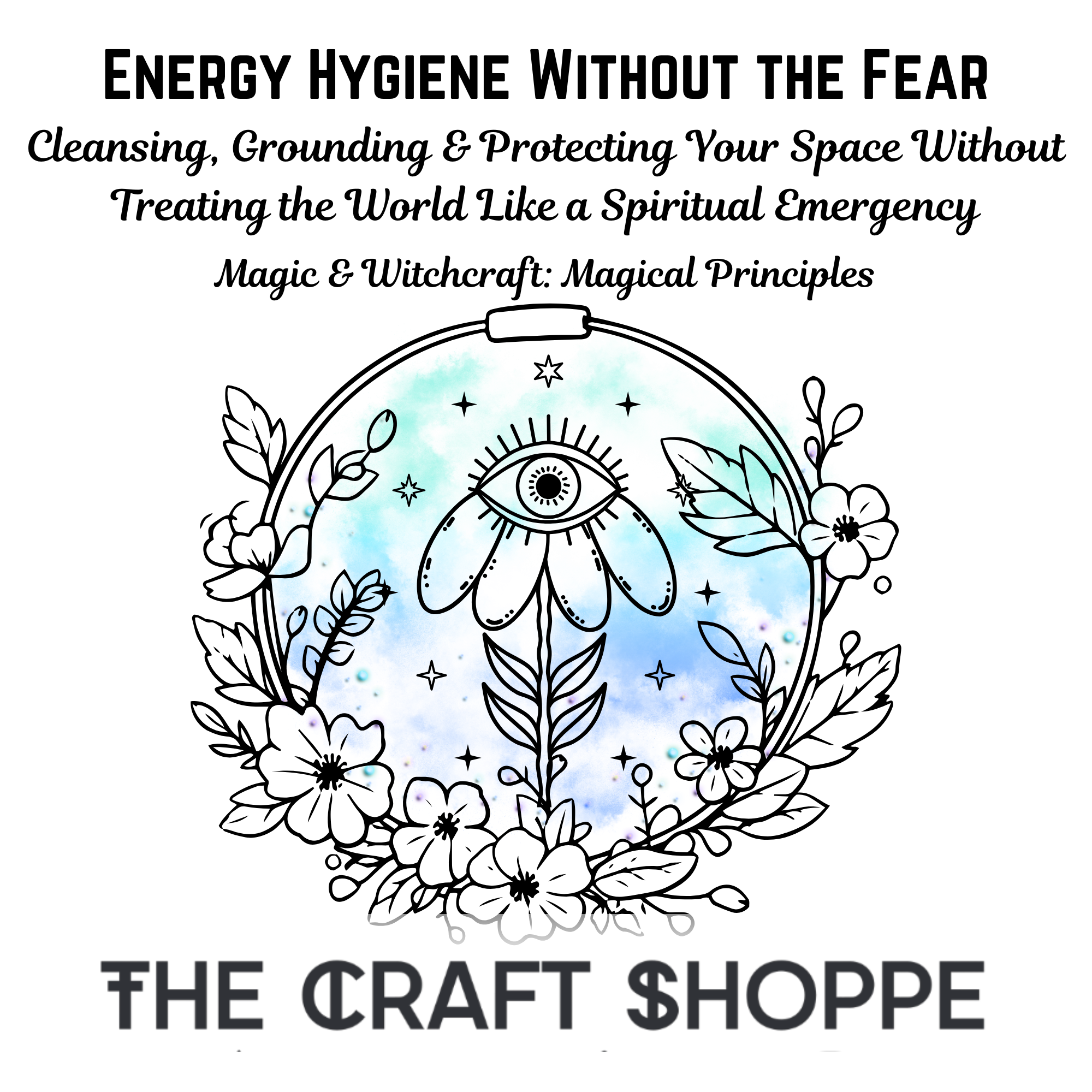 Energy Hygiene Without the Fear