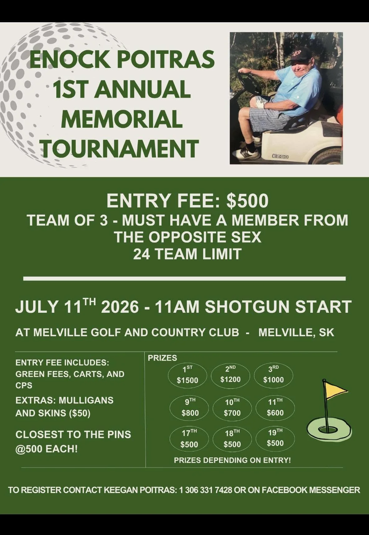 Enock Poitras 1st Annual Memorial Tournament