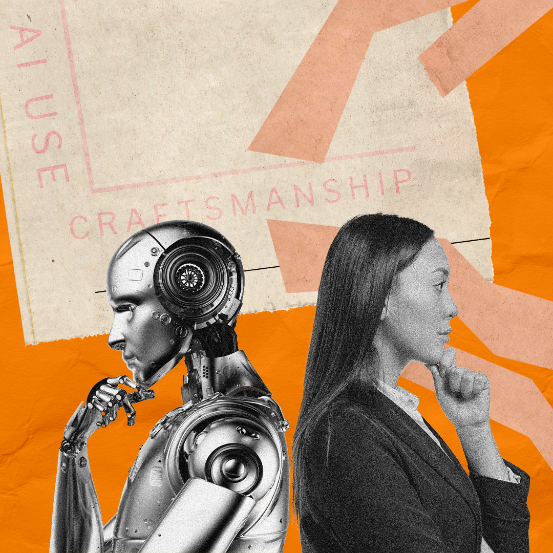 Craftsmanship still matters: Communication in the age of AI