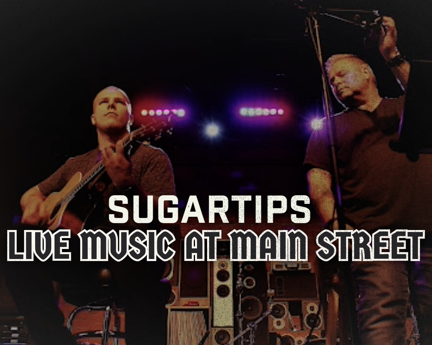 LIVE MUSIC WITH THE SUGARTIPS