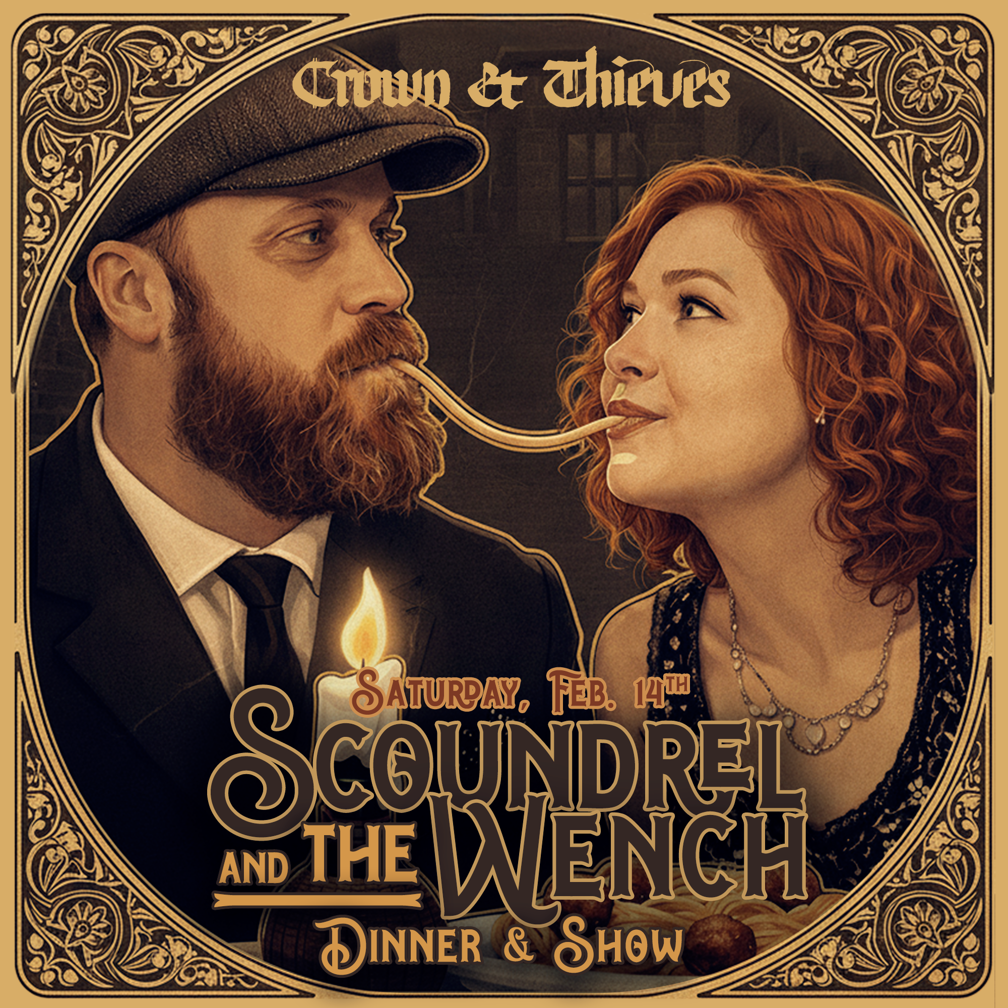Scoundrel and The Wench Valentine's Dinner & Show