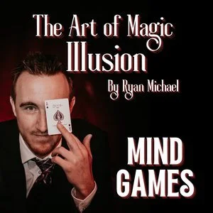 The Art of Magic & Illusion - Mind Games with Ryan Michael Magic at the Broken Hearts Club