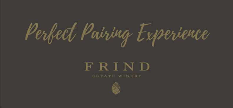 Frind Estate Winery: Perfect Pairing