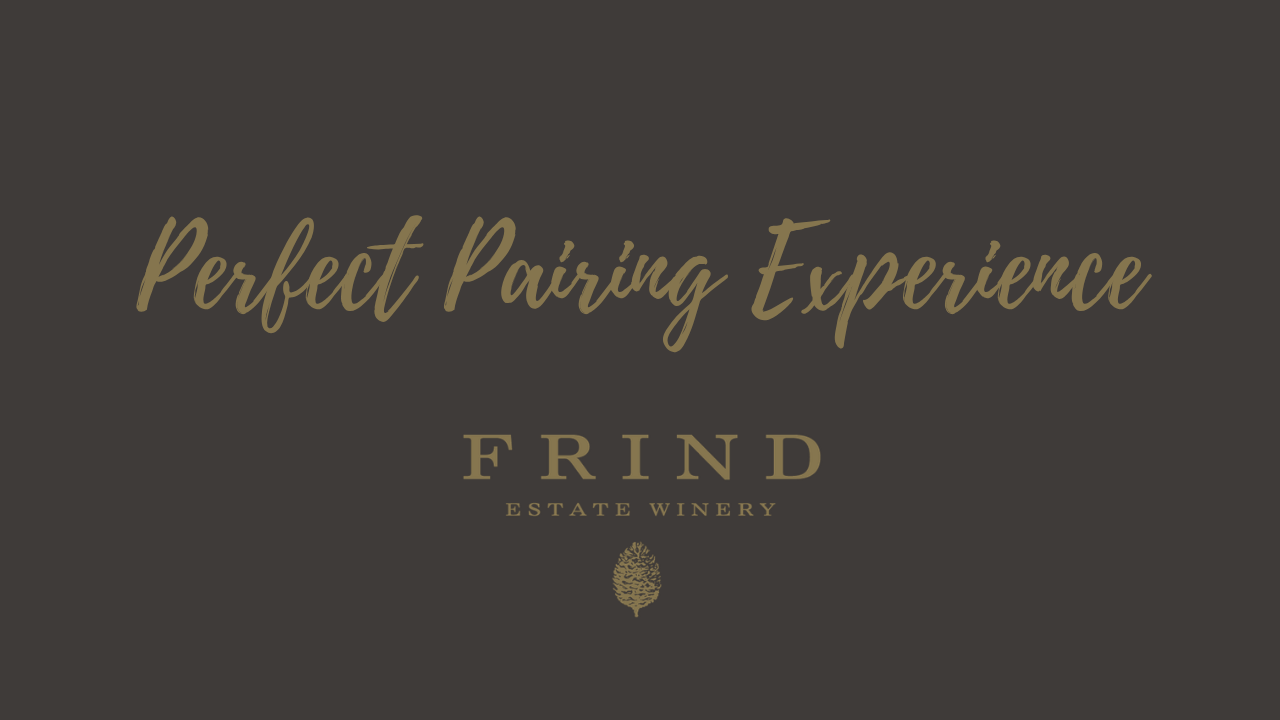 The Perfect Pairing at Frind Estate Winery