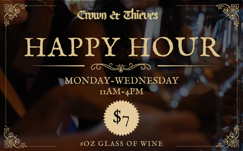 Happy Hour- Crown &amp; Thieves 
