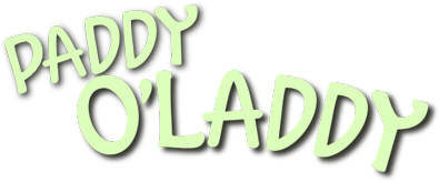 Paddy O&#39;Laddy