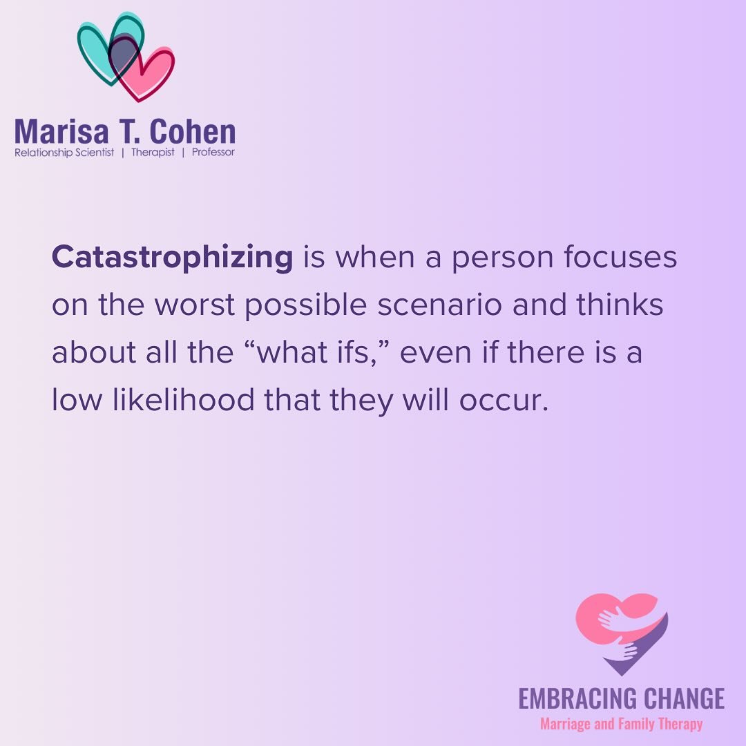 What is catastrophizing?