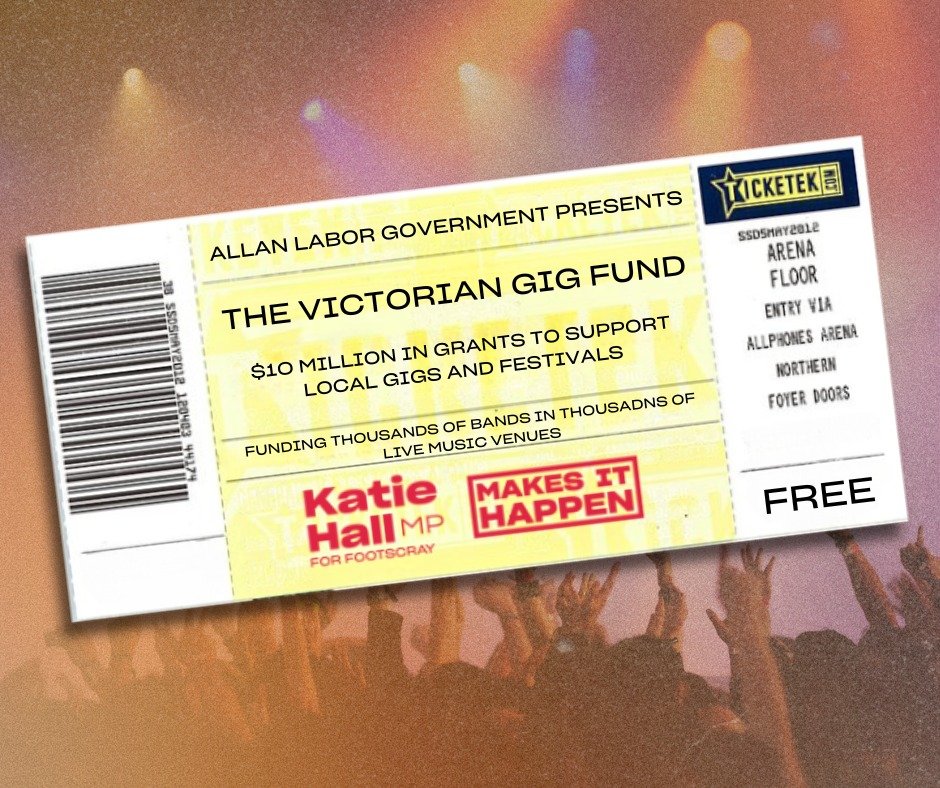 Melbourne is the live music capital of Australia &ndash; and the Allan Labor Government is making sure it stays that way.
 
The Victorian Gig Fund is giving grants of up to $10,000 for thousands of live music gigs across the state, and the Live Music