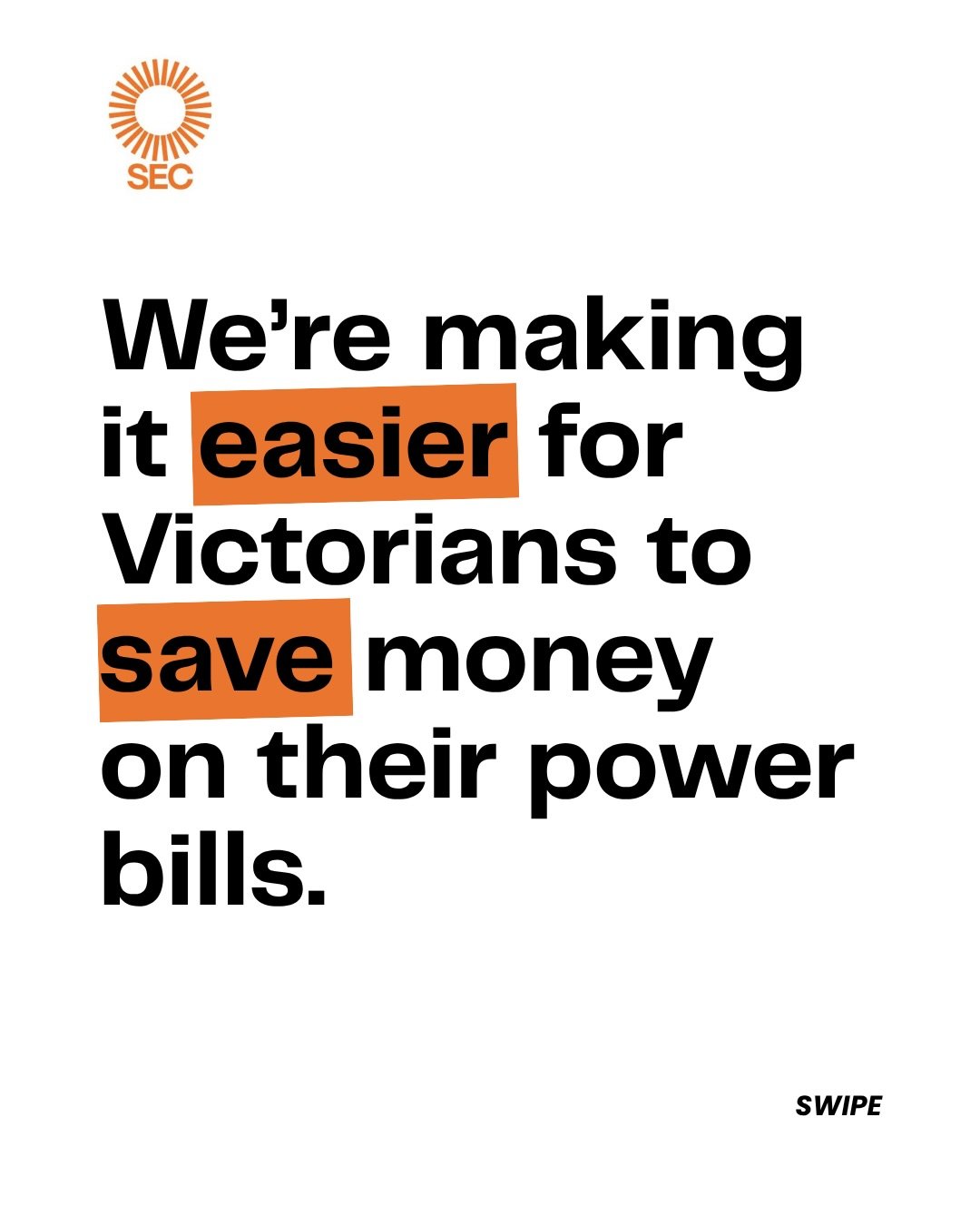 Labor is making it easier and cheaper for residents across Footscray to save money on their power bills. 
 
We&rsquo;re backing the SEC with an additional $303m of new funding, and launching Easy Electric SEC. 
 
Easy Electric SEC will simplify the p