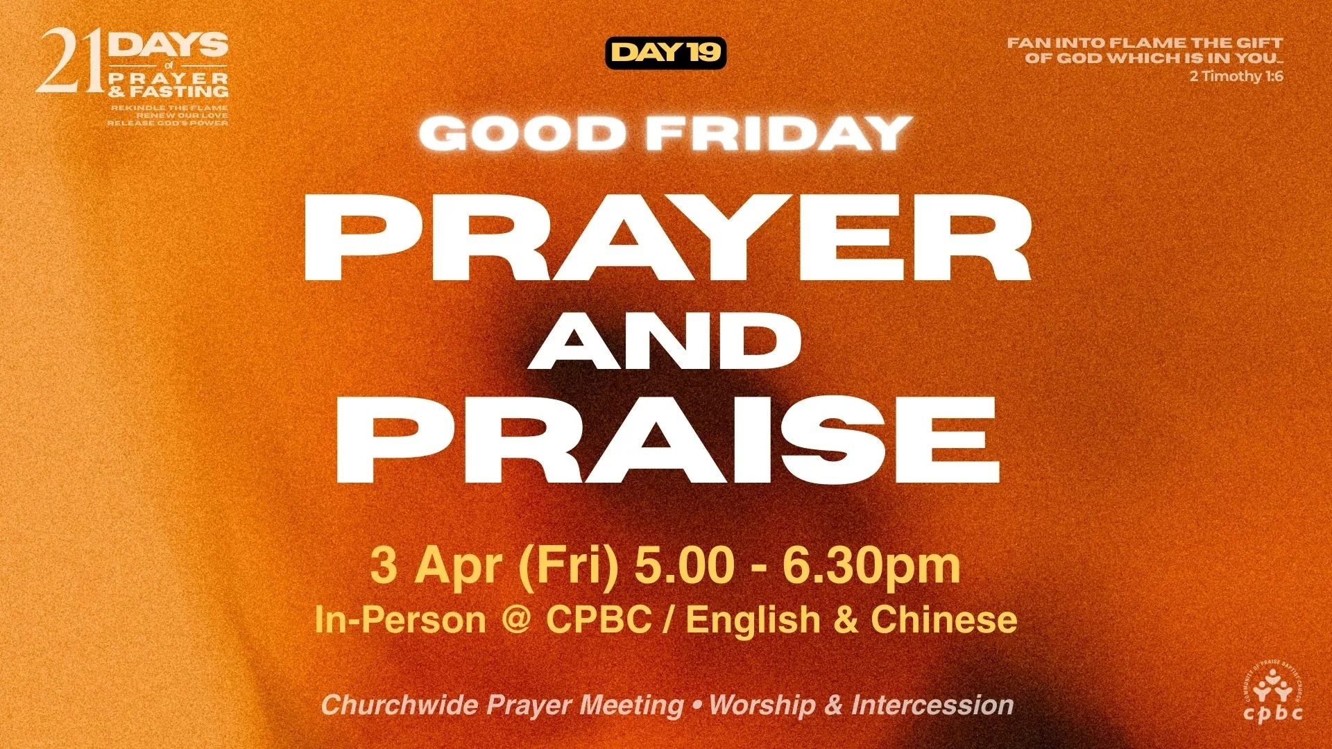CPBC Good Friday Prayer and Praise (Day 19)