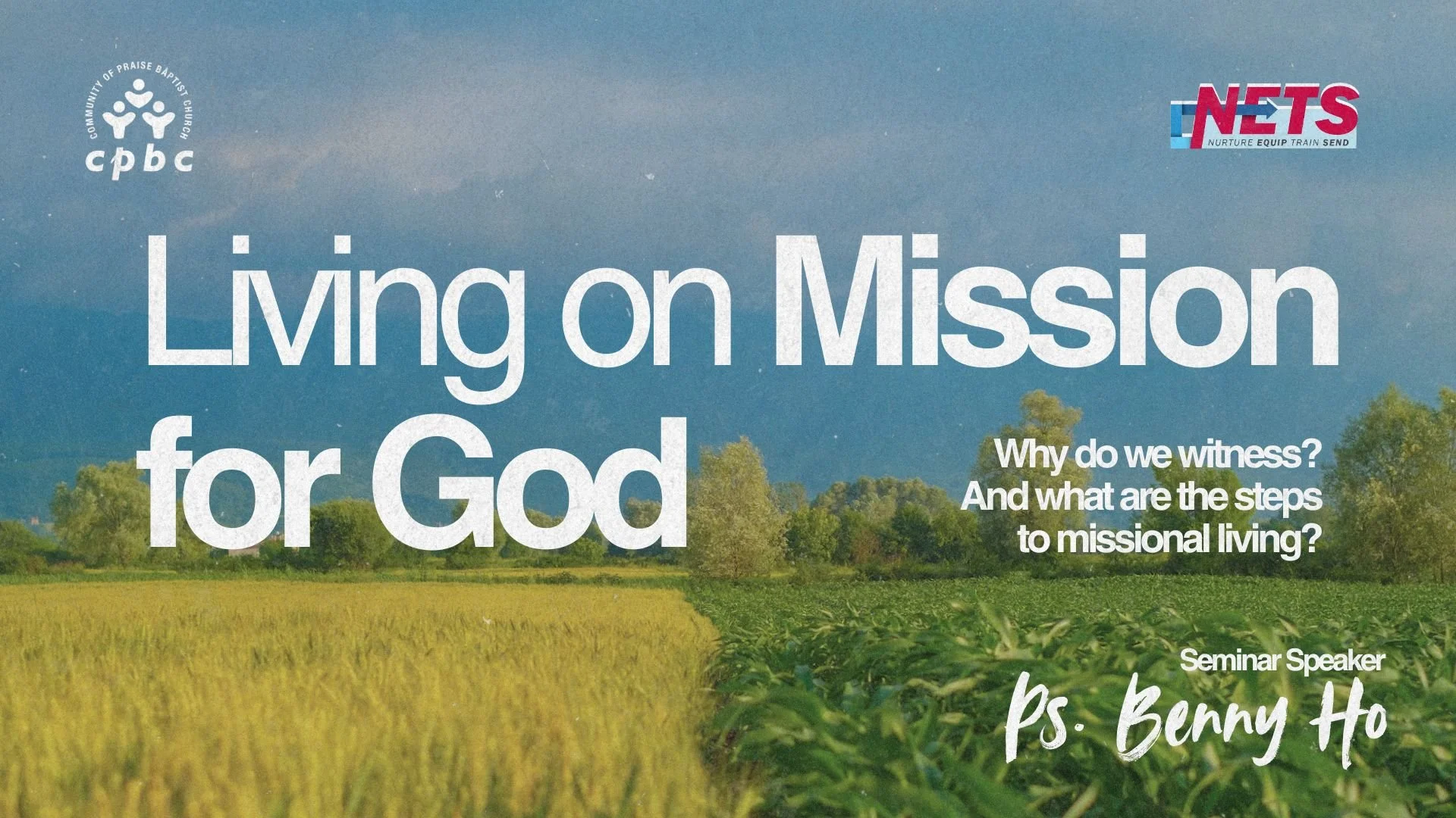 NETS: Living On Mission For God