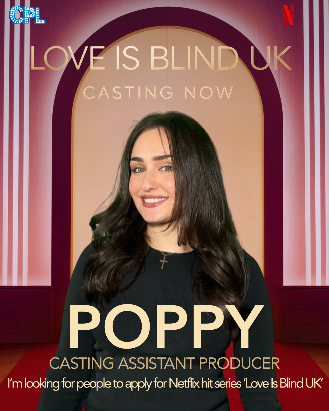 Poster for Netflix series 'Love Is Blind UK' casting call featuring Poppy, a casting assistant producer, with a woman with dark brown hair and a black shirt standing in front of a pink and beige background.